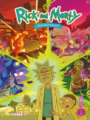 cover image of Rick & Morty présentent, Tome 1
